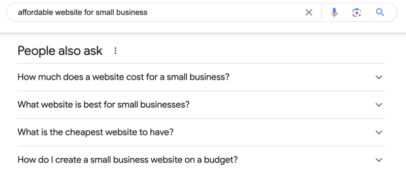 Google search for "affordable website for small business". Below the search bar the results say "People also ask: How much does a website cost for a small business? What website is best for small businesses? What is the cheapest website to have? How do I create a small business website on a budget?"